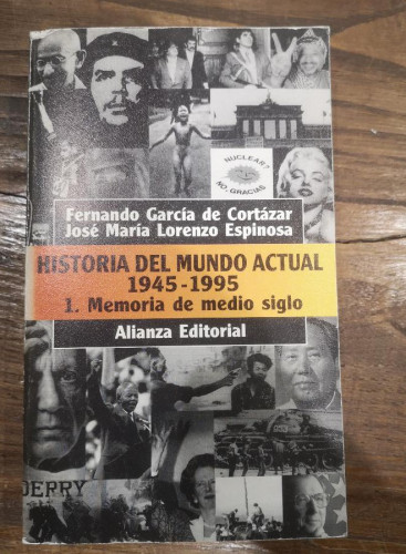 Portada del libro de Historia del mundo actual (1945-1995)- VV.AA- Editorial Alianza