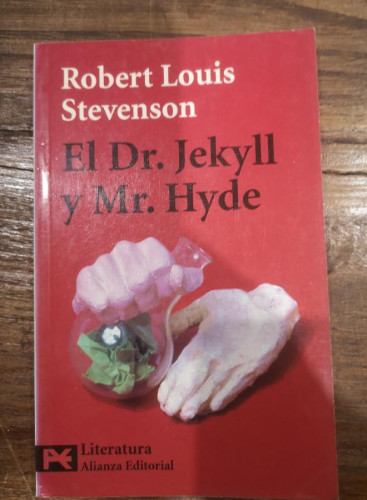 Portada del libro de El Dr. Jekyll y Mr. Hyde (El Libro De Bolsillo - Literatura)