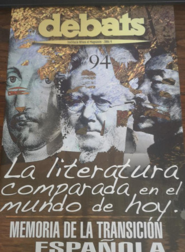 Portada del libro de DEBATS LITERATURA COMPARADA EN EL MUNDO DE HOY. MEMORIA DE LA TRANSICIÓN ESPAÑOLA