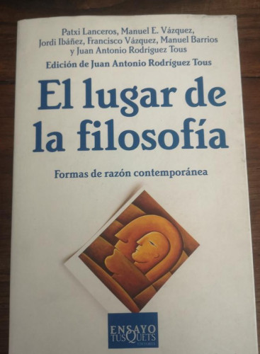 Portada del libro de El lugar de la filosofía -AA. VV- Editorial Tusquets