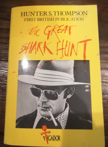 Portada del libro de HUNTER S. THOMPSON -THE GREAT SHARK HUNT- EN INGLÉS