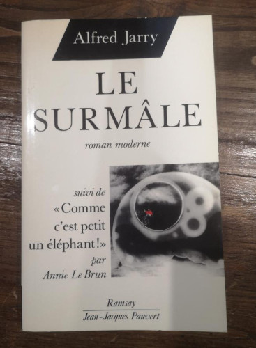 Portada del libro de Le Surmâle: Roman moderne - Le Brun,Jarry, Alfred- en francés