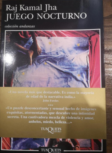 Portada del libro de Juego nocturno- Jha, Raj Kamal- Editorial Tusquets