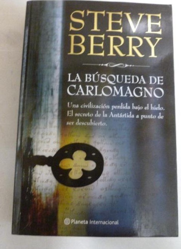 Portada del libro de La búsqueda de Carlomagno (Planeta Internacional)