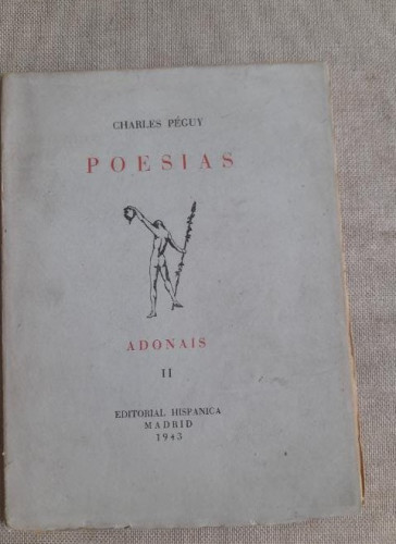 Portada del libro Poesías - Charles Péguy VOL 2 Adonais. 1943 55pp