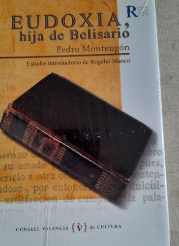 Portada del libro de Eudoxia, hija de Belisario MONTENGON, PEDRO Publicado por GENERALITAT VALENCIANA, 2005