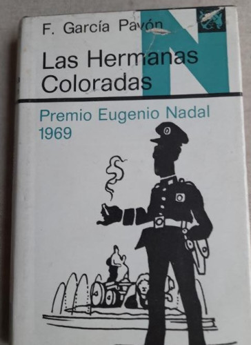 Portada del libro de garcia pavon - las hermanas coloradas - nadal 1970 destino