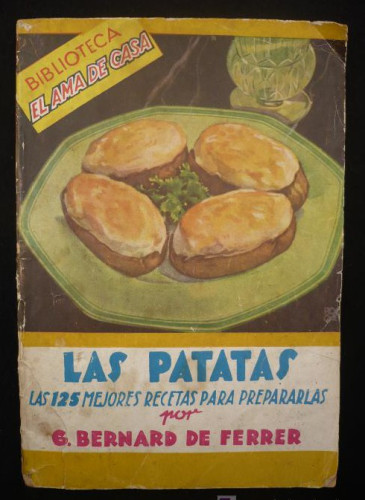 Portada del libro de LAS PATAATAS. BIBLIOTECA AMA DE CASA ED. EL MOLINO 62 PAG