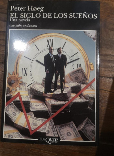 Portada del libro de El siglo de los sueños: 11 (Andanzas)
