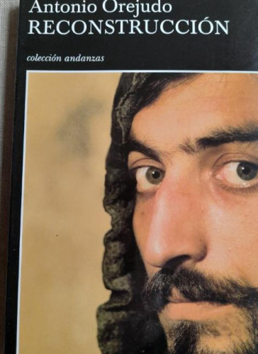 Portada del libro de Reconstrucción. - Orejudo, Antonio.