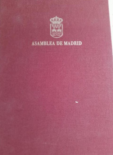 Portada del libro ASAMBLEA DE MADRID. DOS TOMOS EN CAJA DE TELA. Caserón San Bernardo y sede Vallecas.