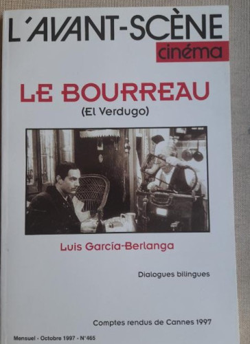 Portada del libro l'Avant-Scene. Octubre 1997. Le Bourreau. El verdugo. Bilingue francés español