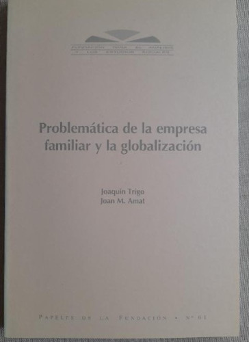 Portada del libro de Problemática de la empresa familiar y la globalización Trigo, Joaquín Fundación Análisis 2001