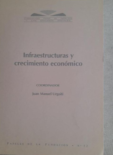 Portada del libro Venta Directa Infraestructuras y crecimiento económico - Juan Manuel Urgoiti