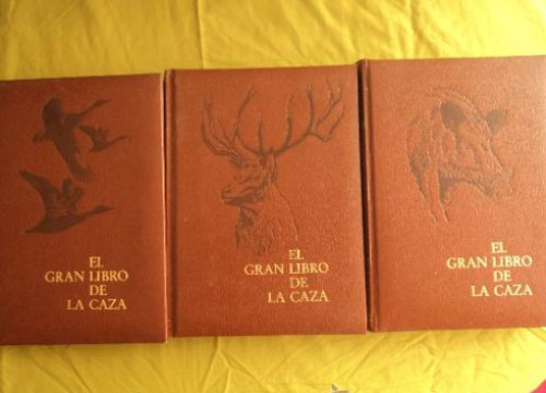 Portada del libro de EL GRAN LIBRO DE LA CAZA. 3 VOL. PLAZAY JANES.1975 357 268 263