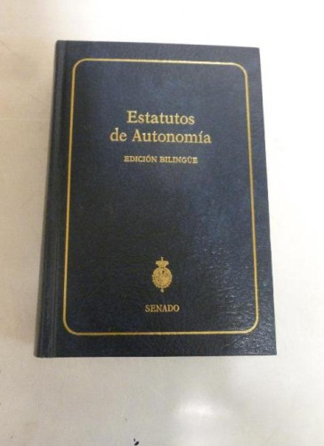 Portada del libro de Estatutos de Autonomía VV.AA. edición bilingue.ED.SENADO. 1997 864pp