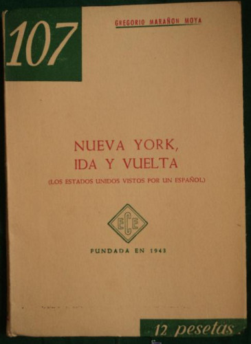 Portada del libro de NUEVA YORK IDA Y VUELTA. GREGORIO MARAÑON. ECE. 1961 42 PAG