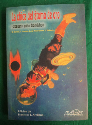 Portada del libro de La chica del átomo de oro: y otros cuentos antiguos de ciencia-ficción: 34 (Voces/Clásicas)
