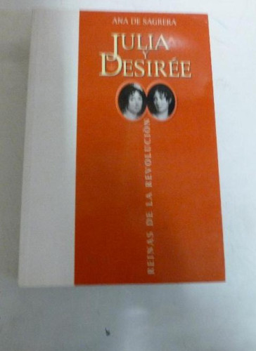 Portada del libro de Julia y Desirée: Reinas de la revolución