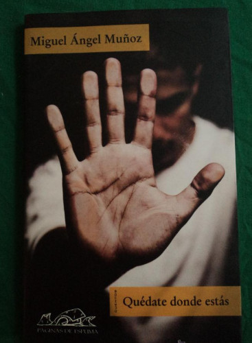 Portada del libro de Quédate donde estás: 119 (Voces/ Literatura)
