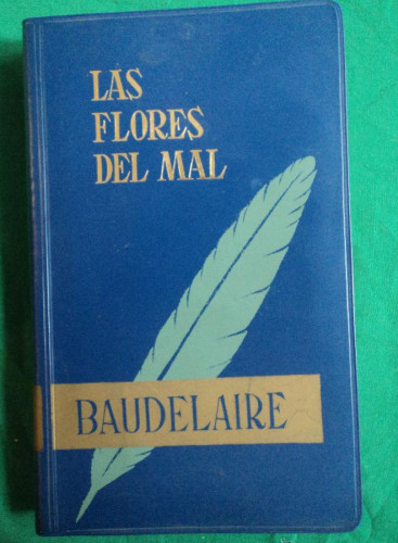 Portada del libro de LAS FLORES DEL MAL. BAUDELAIRE. 1963 299 OAG