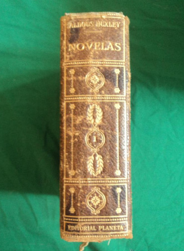 Portada del libro de NOVELAS. ALDOUS HUXLEY. PLANETA 1957 1694 PAG