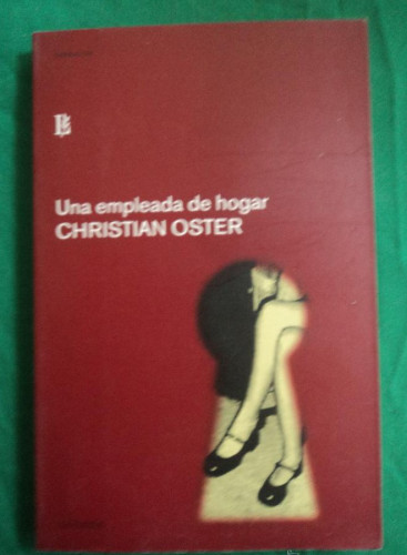 Portada del libro de UNA EMPLEADA DE HOGAR. CHRISTIAN OSTER. LOSADA. 2003 194 PAG