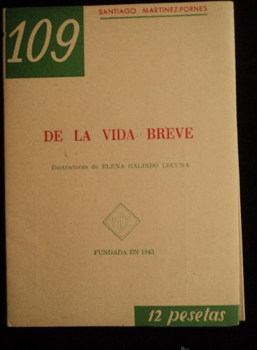 Portada del libro de DE LA VIDA BREVE. SANTIAGO MARTINEZ FLORES. ECE. 1961 44 PAG