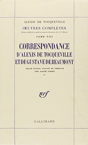 Portada del libro de Correspondance d'Alexis de Tocqueville et de Gustave de Beaumont - tome VIII
