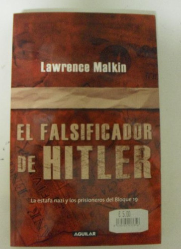 Portada del libro de Falsificador de hitler, el