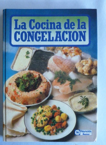 Portada del libro de LA COCINA DE LA CONGELACION. REYNOLDS. 1989 60PAG