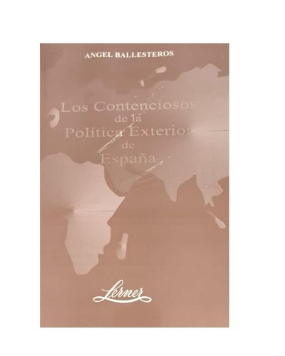 Portada del libro de Los Contenciosos de la Política Exterior de España