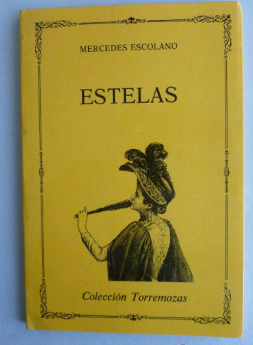 Portada del libro de ESTELAS. MERCEDES ESCOLONA. TORREMOZAS 1991 60 PAG