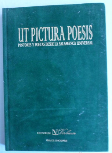 Portada del libro de Ut pictura poesis : pintores y poetas desde la Salamanca universal
