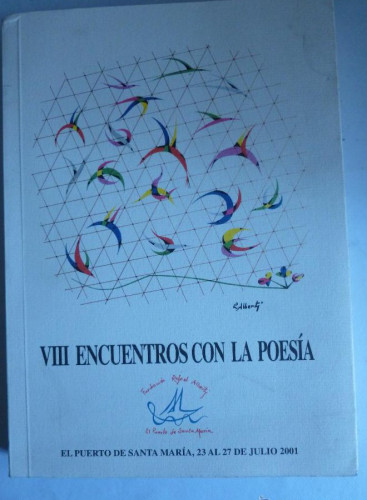 Portada del libro de VIII ENCUENTROS CON LA POESIA EL PUERTO SANTA MARIA 2001 337 PAG