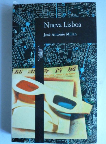 Portada del libro de NUEVA LISBOA. JOSE ANTONIO MILLÁN. ALFAGUARA 1995 351 PAG
