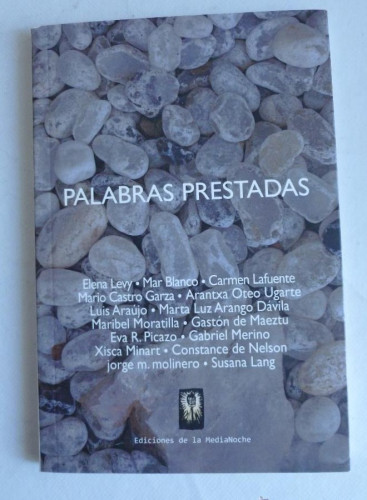 Portada del libro de PALABRAS PRESTADAS. VARIOS AUTORES. ED. DE LA MEDIANOCHE 2013 57 PAG