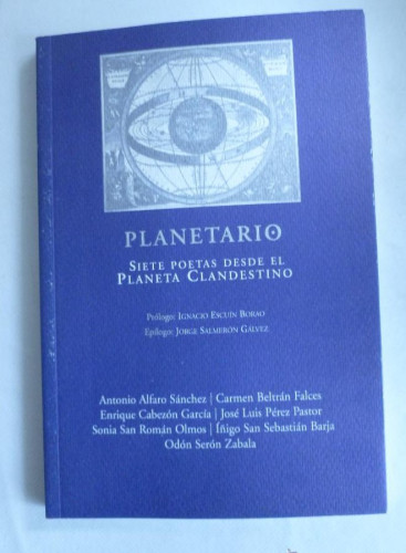 Portada del libro de PLANETARIO. SIETE POETAS DESDE EL PLANETA CLANDESTINO. ED. 4 DE AGOSTO. 2008 145 PAG