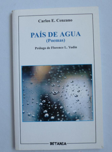 Portada del libro de PAIS DE AGUA. CARLOS E. CENZANO. ED. BETANIA. 2004 86 PAG