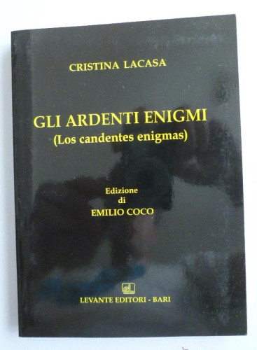 Portada del libro de LOS CANDENTES ENIGMAS. CRISTINA CALSA. LEVANTE ED. 2004 143 PAG DEDICATORIA AUTORA