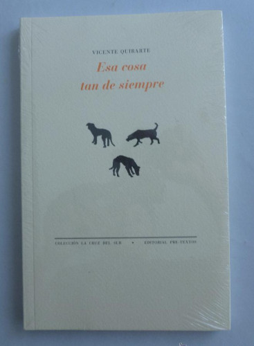 Portada del libro de Esa Cosa Tan De Siempre (La Cruz del Sur)