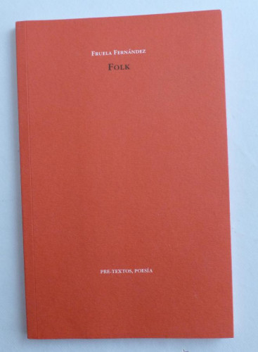Portada del libro de FOLK. FRUELA FERNANDEZ. PRE TEXTOS 2013 46 PAG