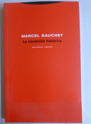 Portada del libro de La Condición Histórica (ESTRUCTURAS Y PROCESOS - CIENCIAS SOCIAL)