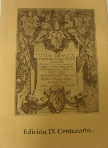 Portada del libro de Vita et Miracula Divi Bernardi Clarevalensis Abbatis. Edición IX centenario.