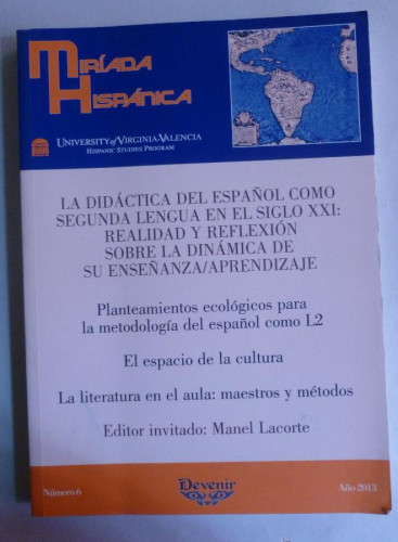 Portada del libro de LA DIDACTICA ESPAÑOLA COMO SEGUNDA LENGUA EN EL SIGLO XXI. DEVENIR 2013 199 PAG