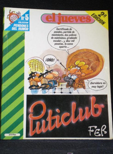 Portada del libro de EL JUEVES. PUTICULUB. 2ED. Nº 5. 1984 73 PAG