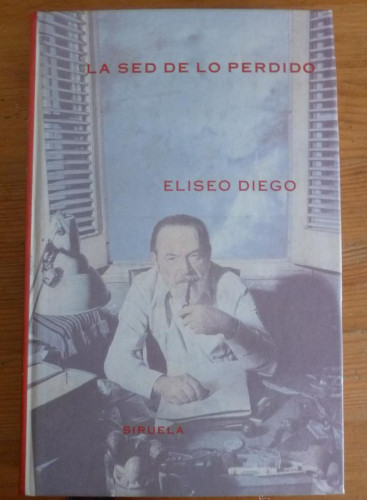 Portada del libro de La sed de lo perdido: 63 (Libros del Tiempo)