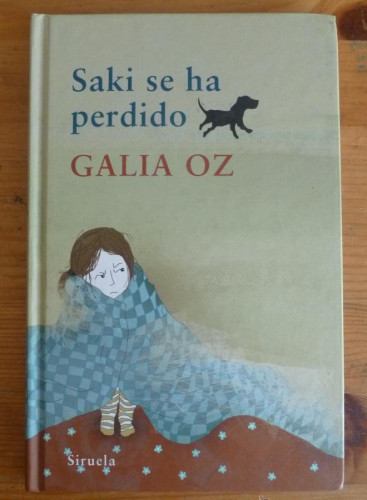 Portada del libro de SAKI SE HA PERDIDO. GALIA OZ. SIRUELA. 2010 77 PAG