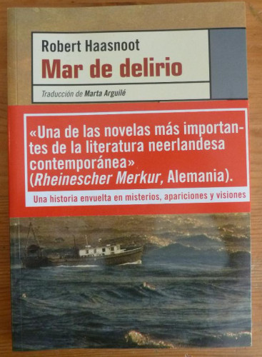 Portada del libro de MAR DE DELIRIO. ROBERT HAASNOOT. LENGUA DE TRAPO. 1999 188 PAG