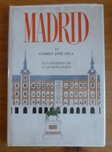 Portada del libro de MADRID. CAMILO JOSE CELA. ALFAGUARA. 1966 ED. INGLESA. 78 PAG